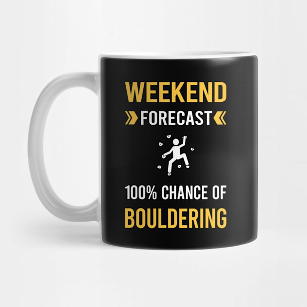 Weekend Forecast Bouldering Rock Climbing by Good Day